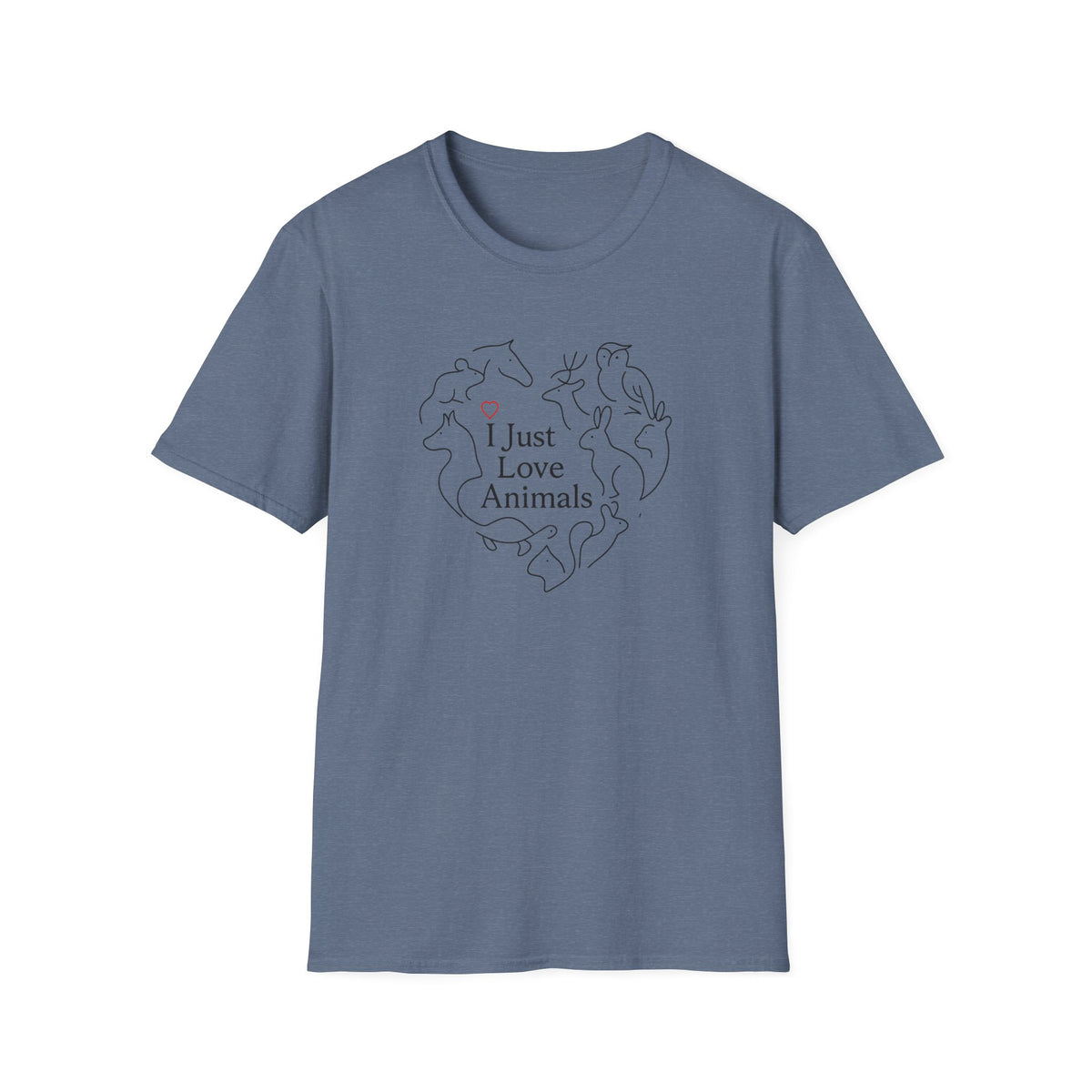 I Just Love Animals T-Shirt