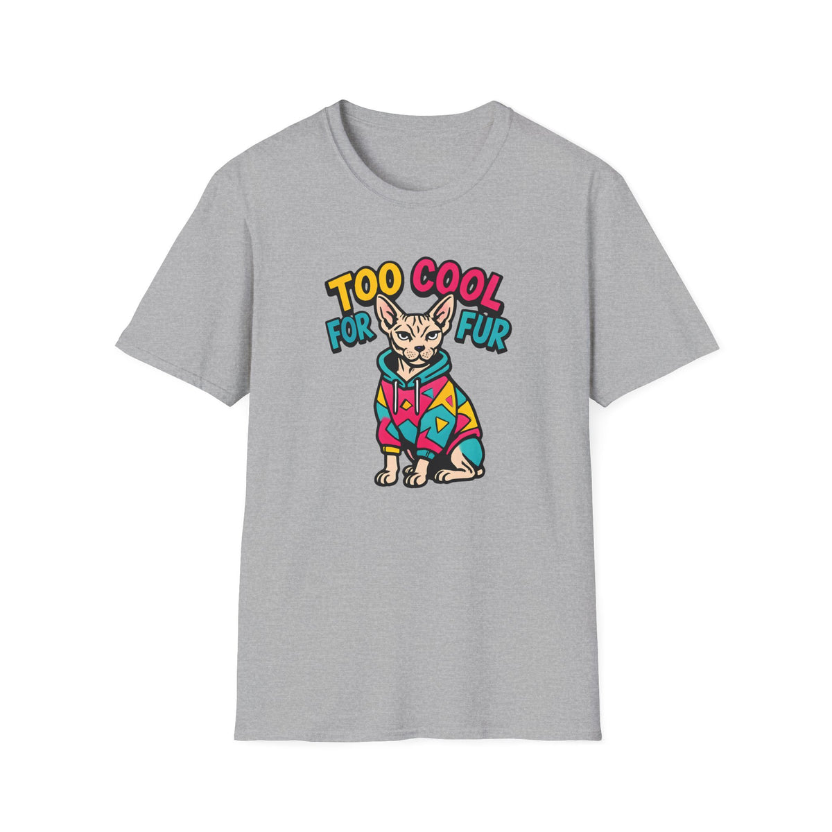 Too Cool For Fur T-Shirt