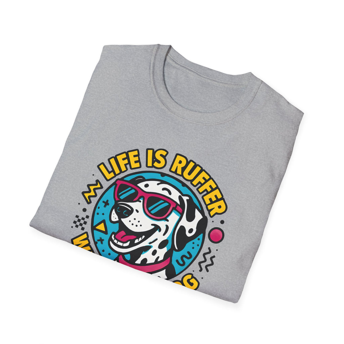 Life Is Ruff T-Shirt