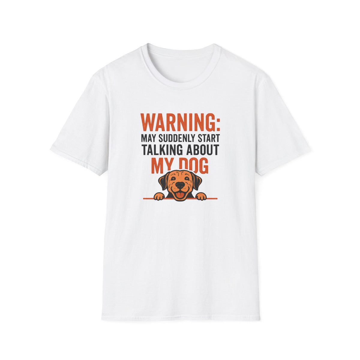 Warning: Dog Talk T-Shirt