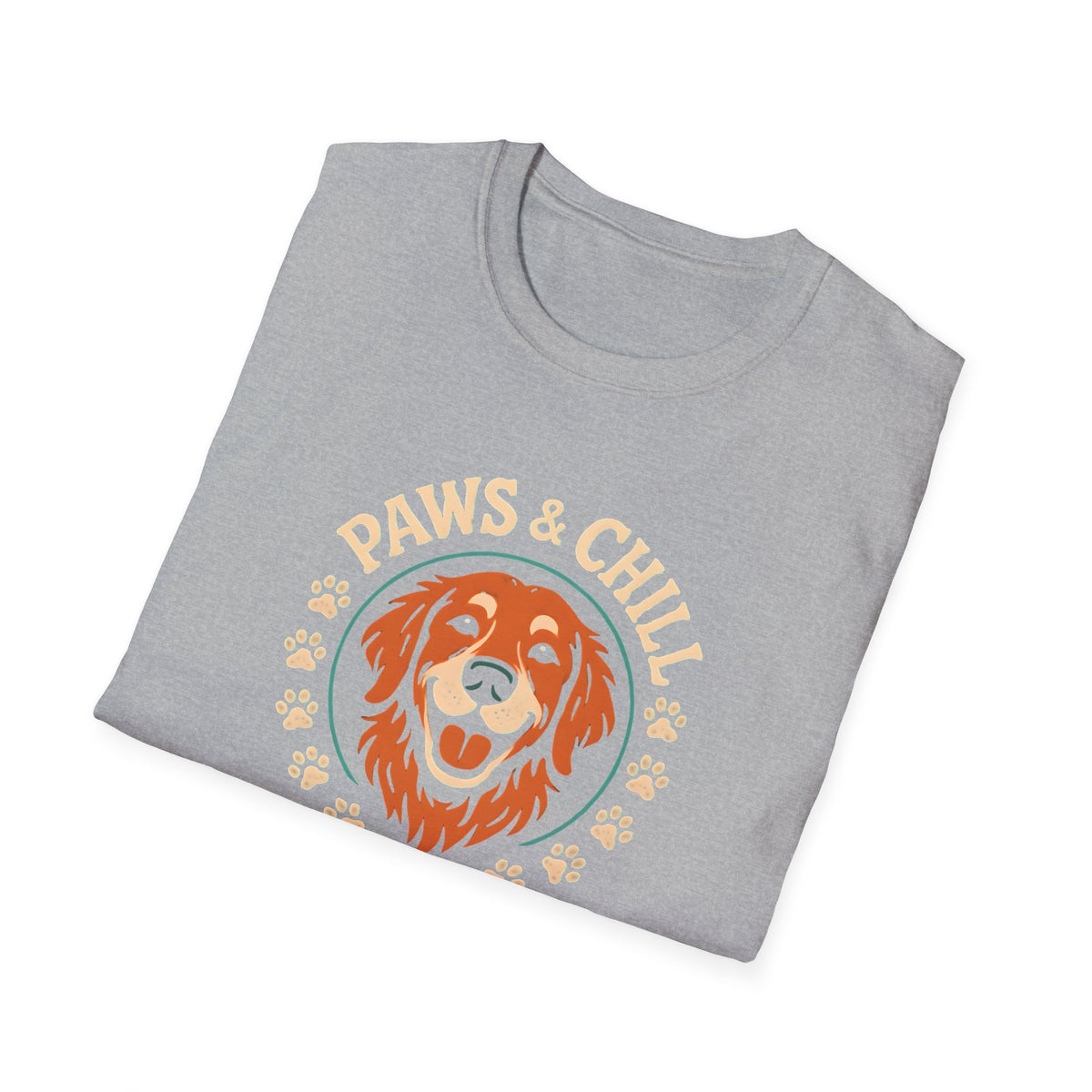 Paws and Chill T-Shirt