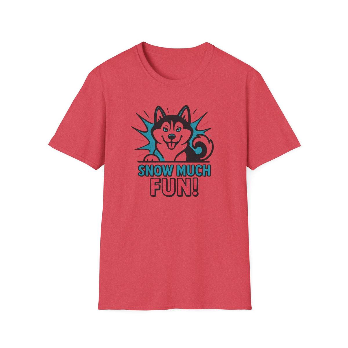 Snow Much Fun T-Shirt