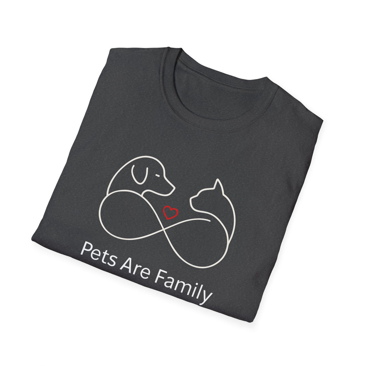 Pets Are Family T-Shirt