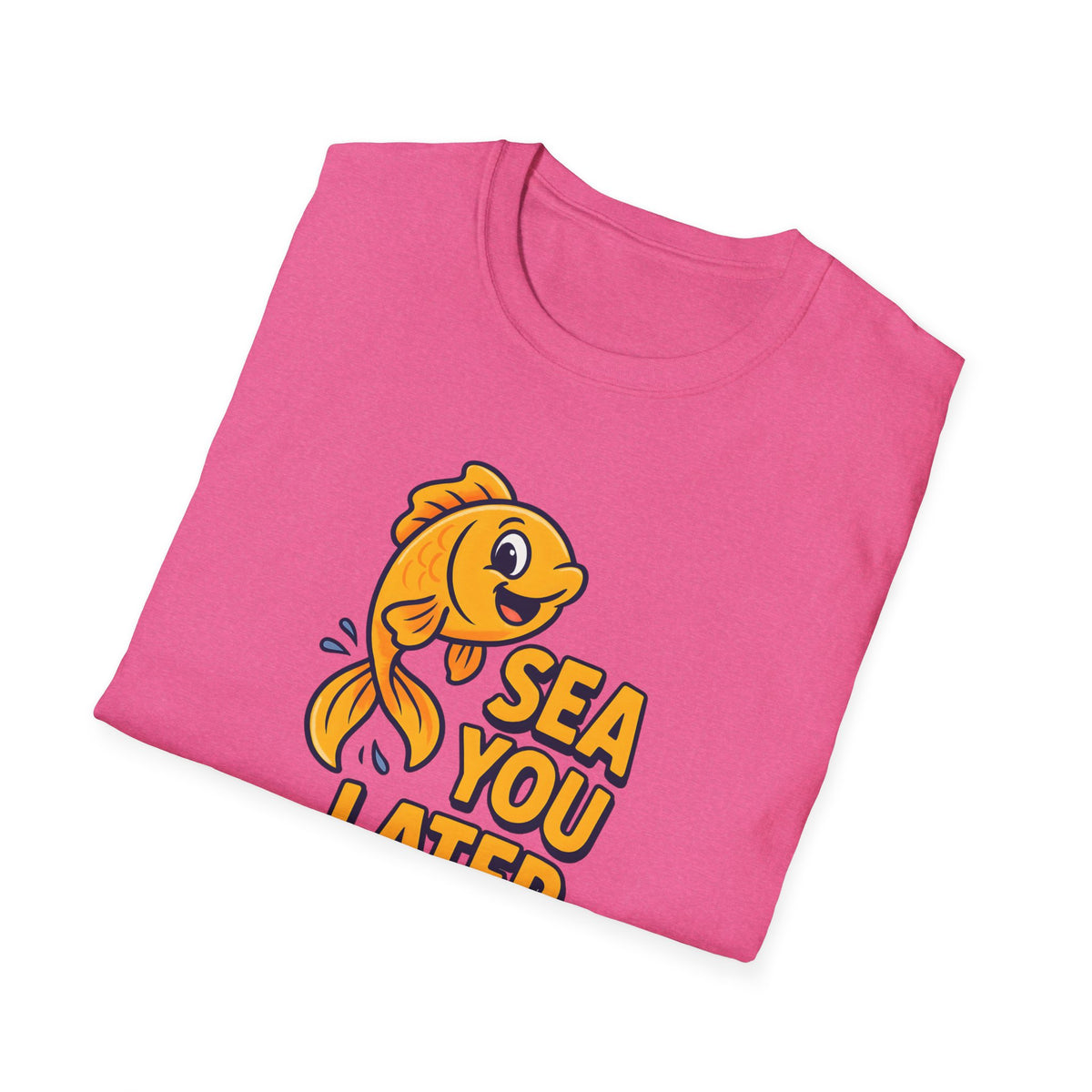 Sea You Later T-Shirt