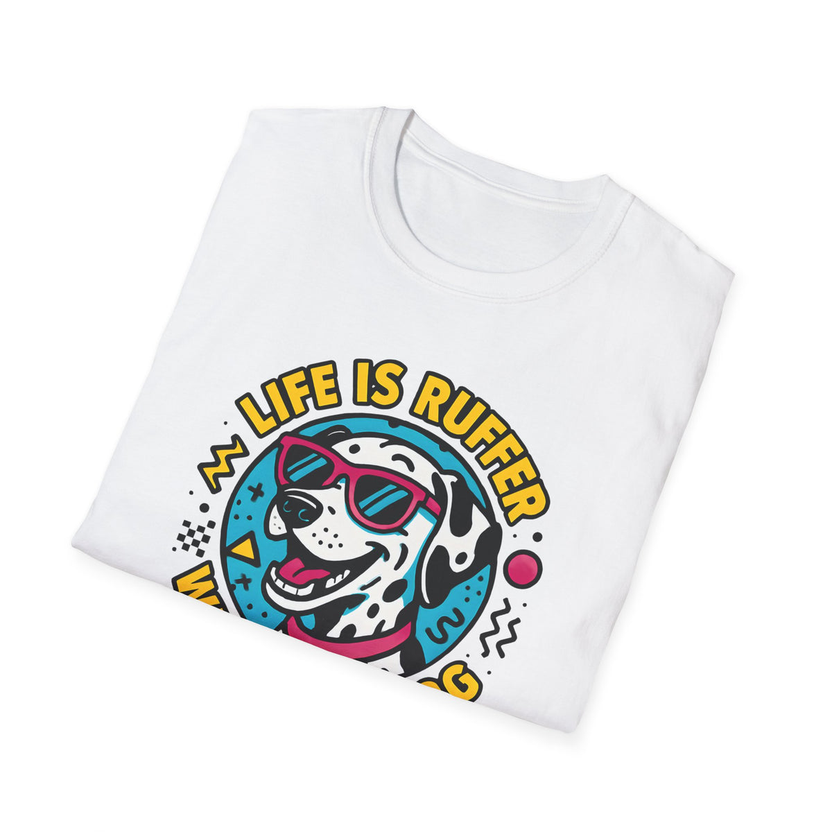 Life Is Ruff T-Shirt