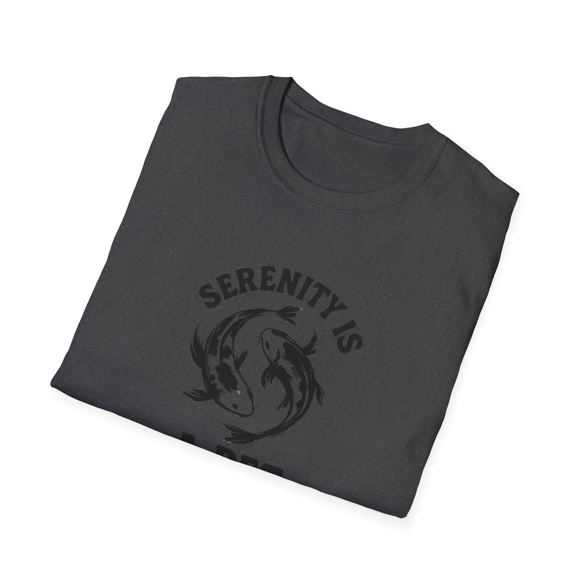 Serenity Is A Pet T-Shirt