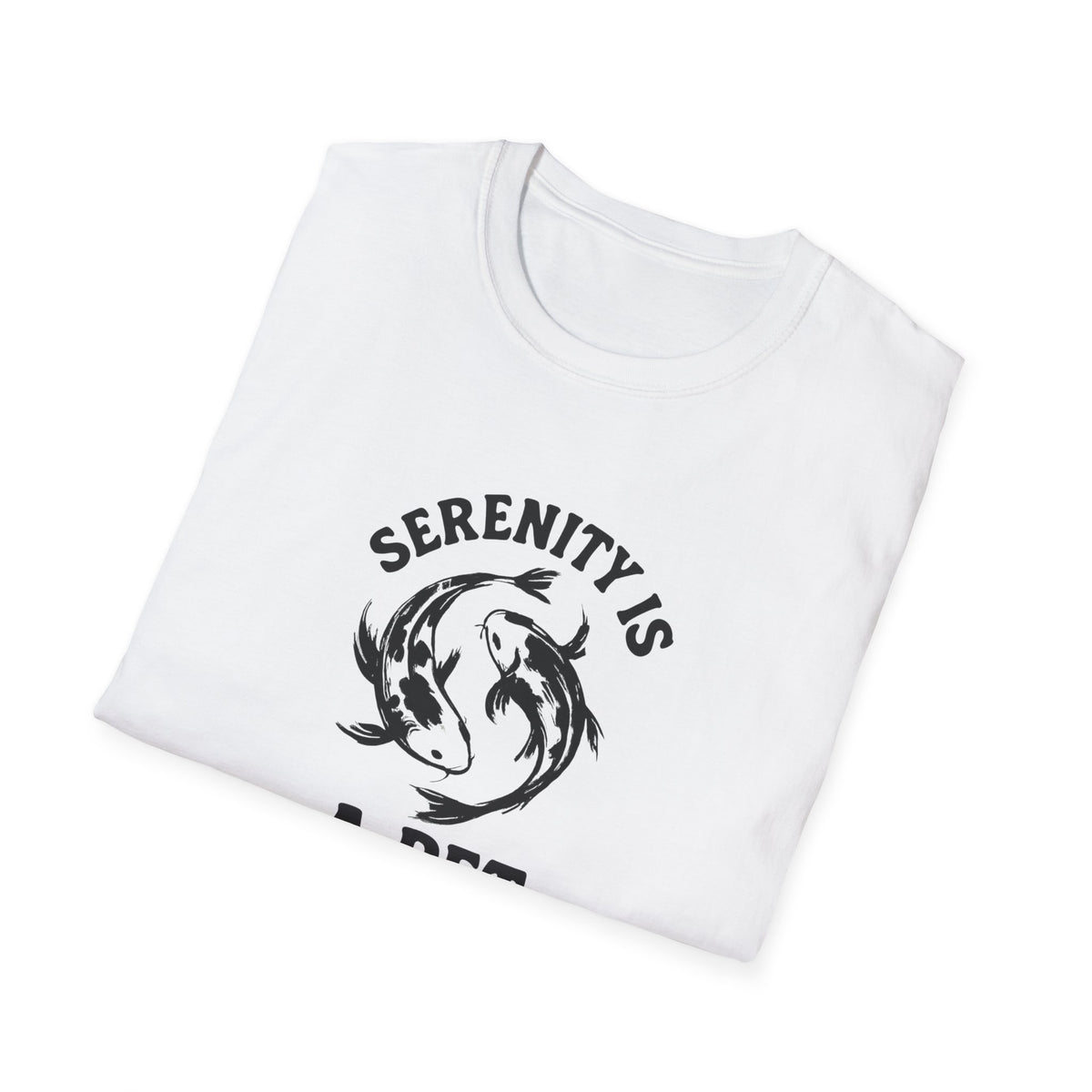 Serenity Is A Pet T-Shirt